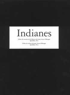 Indianes : Llibre de mostres de la fàbrica de Josep Anton Fàbregas, Igualada, 1815 : Llibre de colors de Josep Anton Fàbregas, Igualada, 1815