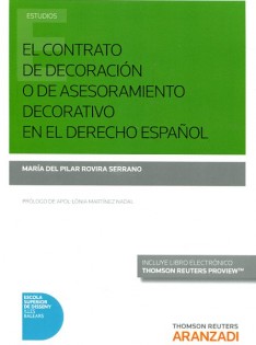 El Contrato de decoración o de asesoramiento decorativo en el derecho español