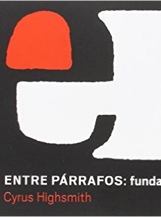 Entre párrafos : fundamentos de tipografía