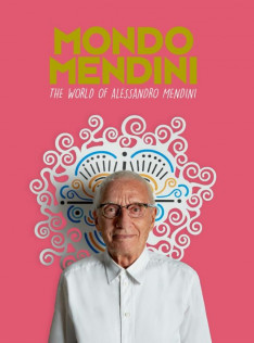 Mondo Mendini : the world of Alessandro Mendini