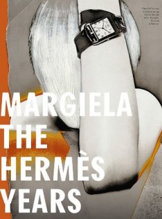 Margiela : the Hermès years