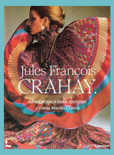 Jules François Crahay : rediscovering a grand couturier